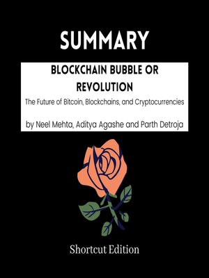 cover image of SUMMARY--Blockchain Bubble or Revolution